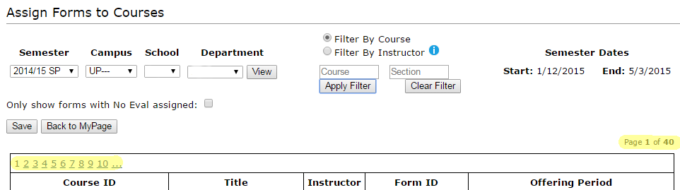 Image of Assign Forms tool with highlighted emphasis on the number of pages available to look through for a course or instructor.