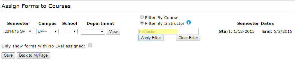 Image of Assign Forms tool with highlighted emphasis on the instructor filter option.